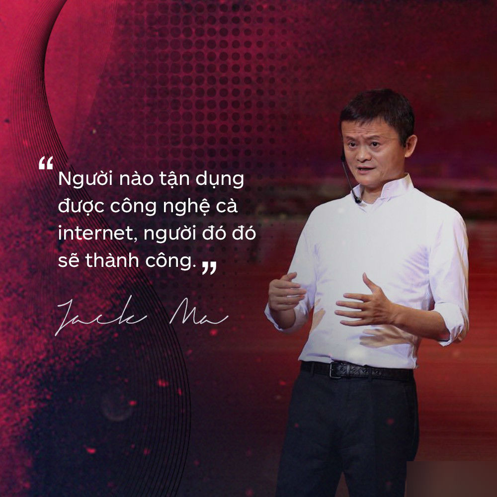 Jack Ma, triết lý kinh doanh của Jack Ma, tư duy thành công của Jack Ma